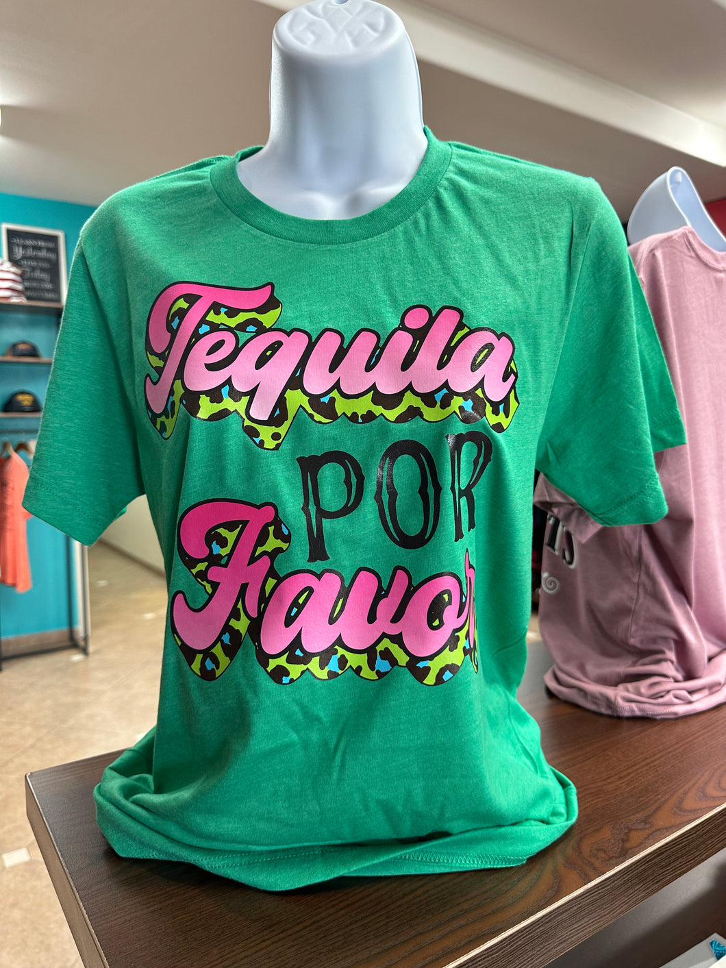 Tequila por Favor TEE