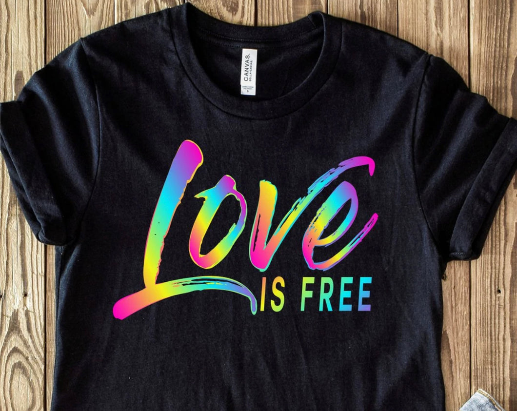 LOVE IS FREE TEE